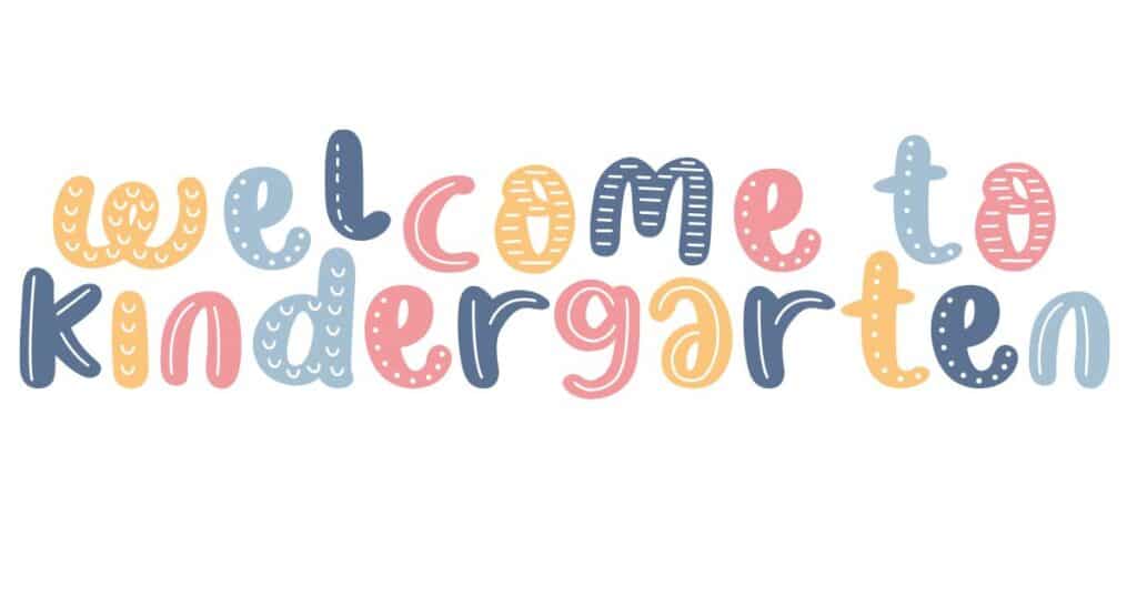 Colorful graphic saying welcome to kindergarten. Oral language skills are important for kindergarten readiness.