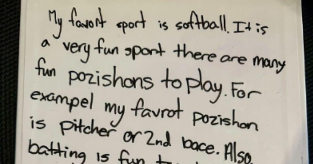 Black marker on whiteboard showing a paragraph written by a child. My child needs help in writing can mean in paragraph writing.